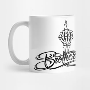 BROTHERHOOD Mug